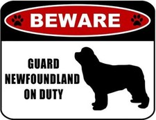 Beware Guard Newfoundland silhouette on Duty 11.5 inch x 9 inch Laminated Dog