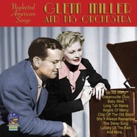 Glenn Miller And His - Neglected American Songs - Cd - G3Z