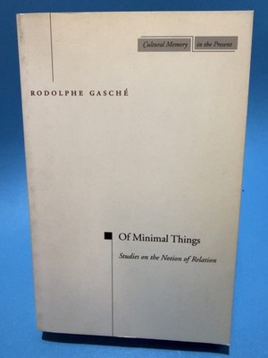 Of Minimal Things Studies on the Notion of Relation