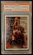 2003-04 Topps Chrome LeBron James PSA 10 RC #111 Rookie Card **See Pics**. rookie card picture