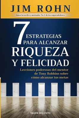 Jim Rohn 7 estrategias para alcanzar riqueza y felicidad (Tascabile) | eBay