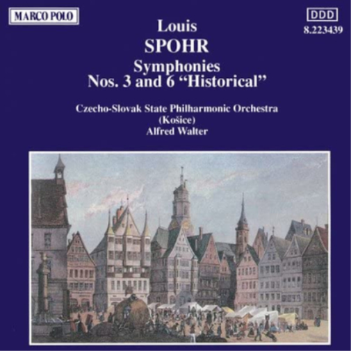 Louis Spohr Louis Spohr: Symphonies Nos. 3 and 6 'Historical' (CD) Album