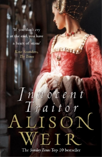 Alison Weir Innocent Traitor (Tascabile)