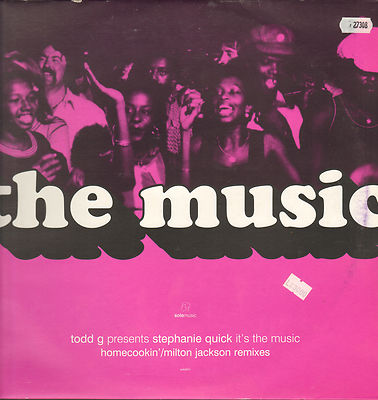 TODD G - It's The Music - Feat. Stephanie Quick (MILTON JACKSON Rmx) Sole Music