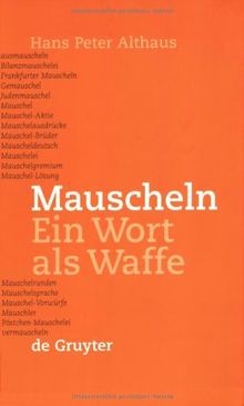 Mauscheln. Ein Wort als Waffe: Ein Wort Als Waffe | Buch | Zustand sehr gut
