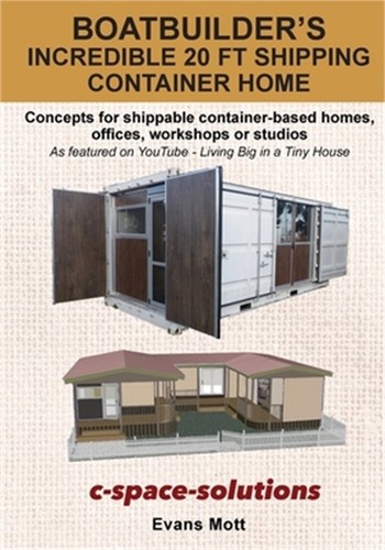 Boat Builder's Incredible 20 ft Shipping Container Home: Concepts for ...