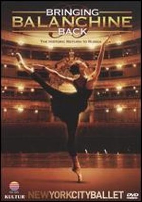 New York City Ballet: Bringing Balanchine Back by Richard Blanshard: New