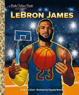 Shasta Clinch Kingsley Nebechi LeBron James (Gebundene Ausgabe)