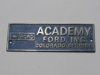 #ad VTG Academy Ford Colorado Springs CO Metal Dealership Badge Emblem Tag Gas Oil $46.95