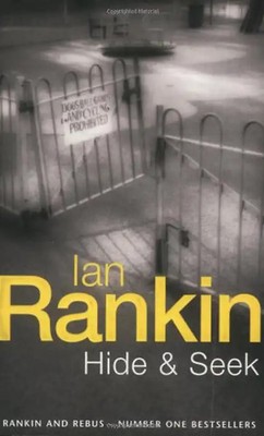 Hide and Seek (Inspector Rebus) - Ian Rankin