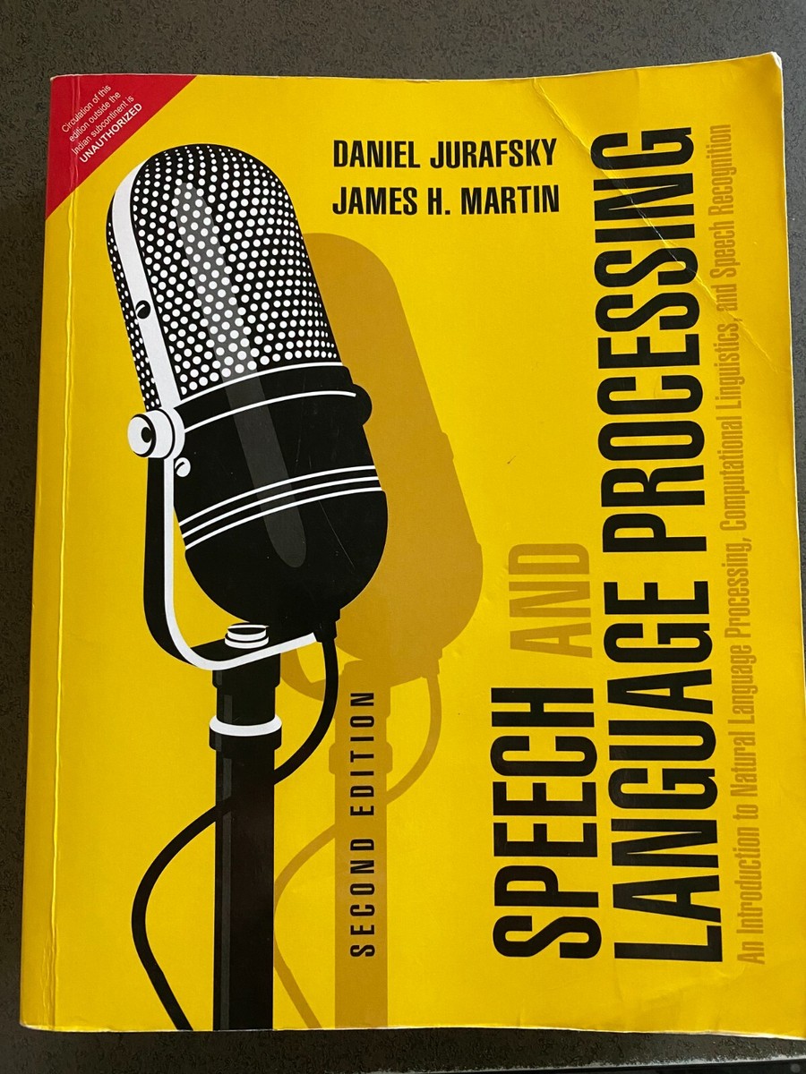 Speech and Language Processing An Introduction to 2nd Ed by