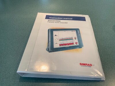 VINTAGE SIMRAD ES60 FISHERY ECHO SOUNDER - INSTRUCTION MANUAL - 2000 - 190 PAGES
