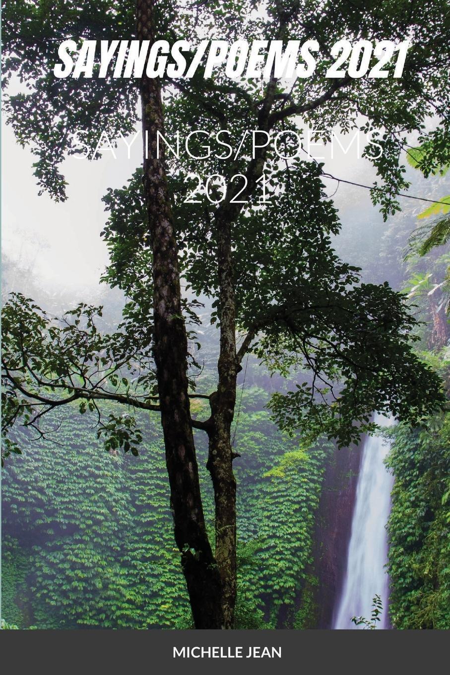 Thumbnail - Sayings/poems 2021 | Michelle Jean | Taschenbuch | Paperback |