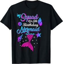 Squad Of The Birthday Mermaid Birthday Party Mermaid Squad Gift Unisex T-Shirt