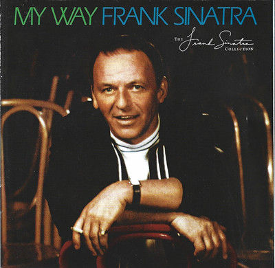 Frank Sinatra   My Way (40th Anniversary Edition) von Frank Sinatra CD 2009