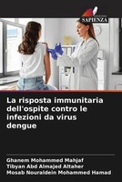 Ghanem Mohammed Mahjaf (U. A.) | La Risposta Immunitaria Dell'ospite Contro...