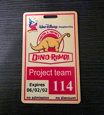 Walt Disney Imagineering Dino-Rama Project Team Badge Pass