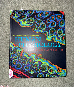 Human Physiology: An Integrated Approach 6th Ed by Silverthorn HC Pearson