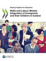 Oecd | Skills And Labour Market Integration Of Immigrants And Their Children...