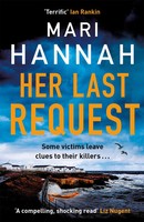Mari Hannah | Her Last Request | Taschenbuch | Englisch (2022) | Kate Daniels