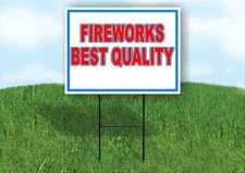 FIREWORKS BEST QUALITY RED WHITE AND BLUE 18inx24in Yard  Road Sign w/ Stand