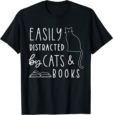 Easily Distracted Cats And Books Funny Cat Lovers Unisex T-Shirt