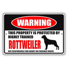 Warning This Property Is Protected By Trained Rottweiler Dog Aluminum Metal Sign