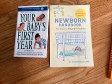 Newborn Handbook : Your Guide to Bringing Home Baby And Your Baby’s 1st Year