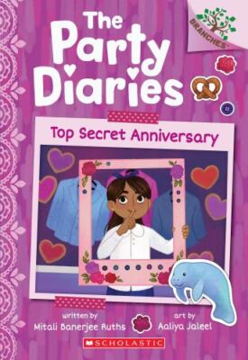 Top Secret Anniversary: A Branch- paperback, Mitali Banerjee Ruth, 9781338799903