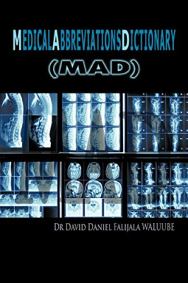 M E D I C A L A B B R E V I A T I O N S D I C T I O N A - Paperback / softback N