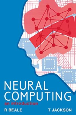 Neural Computing - An Introduction R. Beale New Book 9780852742624