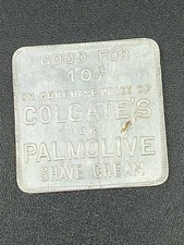 Peet Co. Trade Token Good For 10 Cents On Colgate Or Palmolive Shave Cream