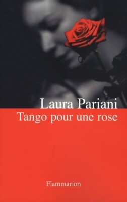 Tango pour une rose - Laura Pariani - V632169