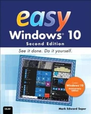 Easy Windows 10 by Mark Soper: New