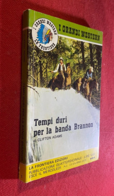 Clifton ADAMS - HARTE ZEIT BAND BRANNON La Frontiera Grandi Western 1 (1979)