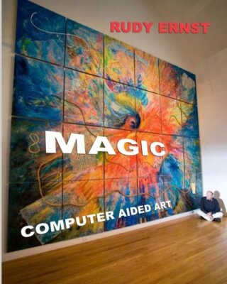 Magic: Computer Aided Art (CAA) by Ernst  New 9781456412371 Fast Free Shipping-