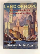 *unmarked* HC Land of Hope An Invitation To The Great American Story McClay VG