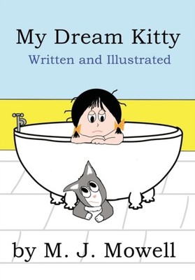Mowell - My Dream Kitty - paperback or softback - E555z