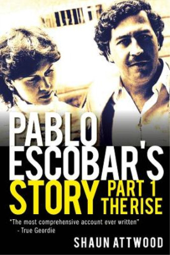 Thumbnail - Shaun Attwood Pablo Escobar's Story 1 (taschenbuch) Pablo Escobar's