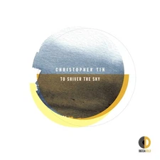 To Shiver the Sky Audio CD by Christopher Tin Grammy Winning Composer