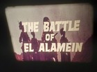 16mm print -THE BATTLE OF EL ALAMEIN (1969) rare Italian war movie SCOPE PRINT — photo 1