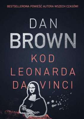 Kod Leonarda da Vinci DAN BROWN KRZYSZTOF MAZUREK / Sonia Draga