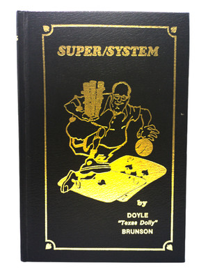 Super/System: A Course in Power Poker by Doyle Brunson - 2nd Edition 8th Print