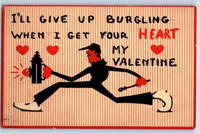 c1910's Valentine Man I'll Give Up Burgling When I Get Your Heart Postcard