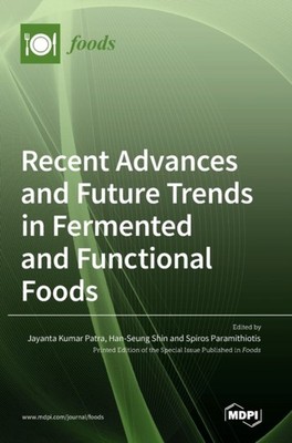 Patra - Recent Advances and Future Trends in Fermented and Functional  - X555z