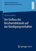 Der Einfluss Des Beschwerdekanals Auf Das KüNdigungsverhalten Stefan Garding