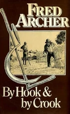 By Hook and by Crook By Fred Archer