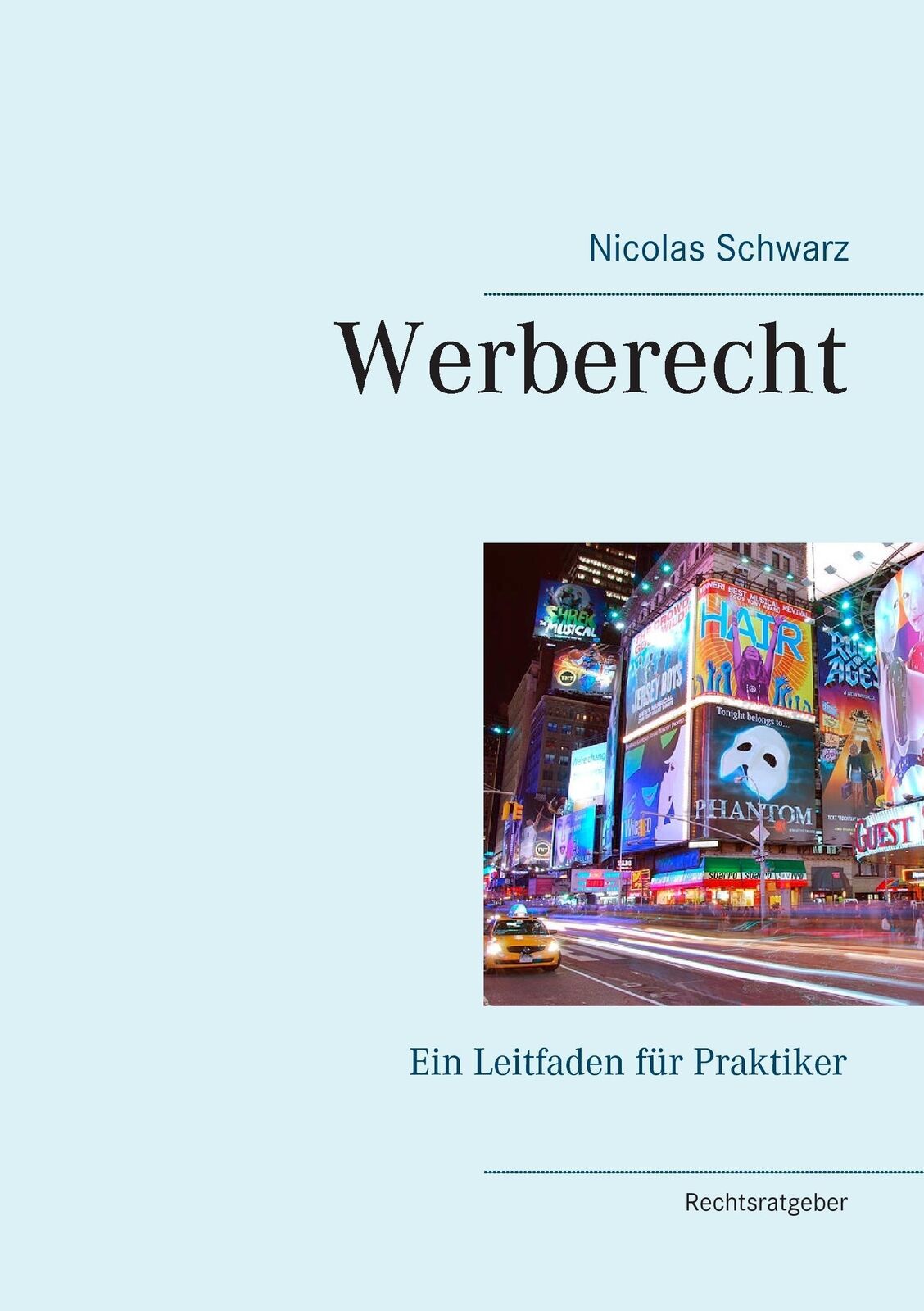 Thumbnail - Nicolas Schwarz | Werberecht | Taschenbuch | Deutsch (2015) |