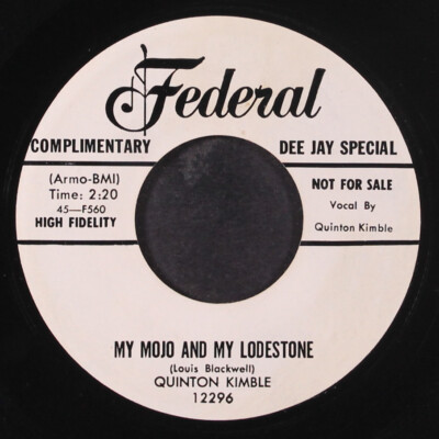Quinton Kimble: My Mojo & My Magnetit / I'Ll Be A Fool für You Federal 17.8cm
