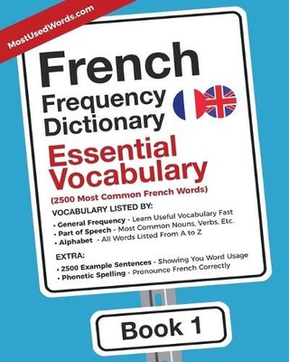 Mostusedwords French Frequency Dictionary - Essential Vocabulary (Taschenbuch)